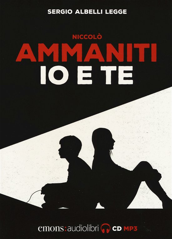 Cover for Niccolo Ammaniti · Io E Te Letto Da Sergio Albelli. Audiolibro. CD Audio Formato MP3 (DVD)