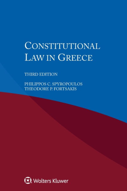 Cover for Philippos C. Spryopoulos · Constitutional Law in Greece (Paperback Book) [3 New edition] (2017)