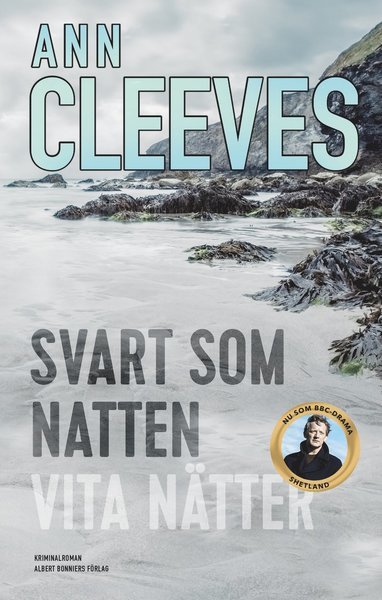 Cover for Ann Cleeves · Shetlandskvartetten: Svart som natten ; Vita nätter (Kartor) (2017)