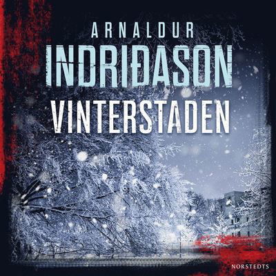 Cover for Arnaldur Indridason · Erlendur Sveinsson: Vinterstaden (Hörbok (MP3)) (2020)