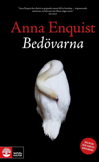 Cover for Anna Enquist · Bedövarna (ePUB) (2013)