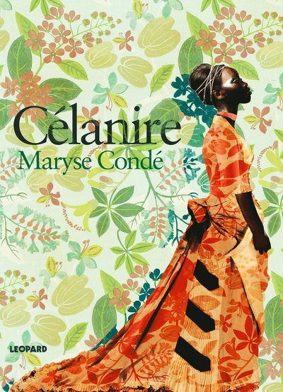 Cover for Maryse Condé · Célanire (Bound Book) (2017)