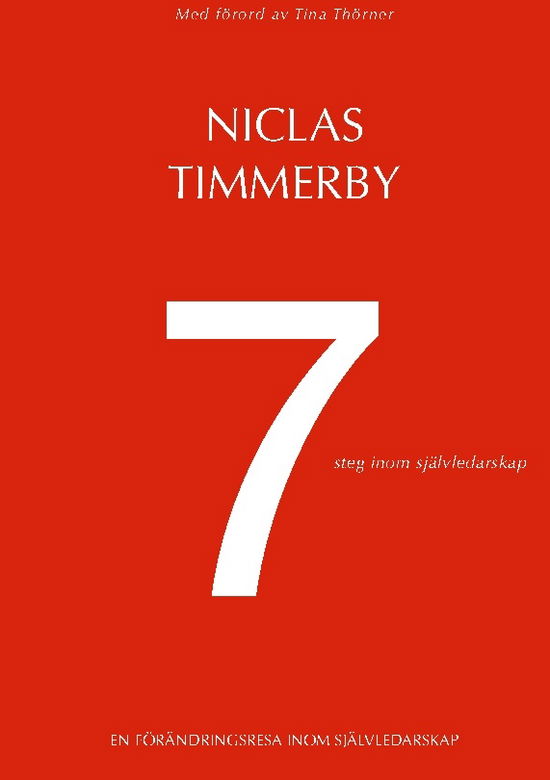 Cover for Niclas Timmerby · 7 steg inom självledarskap (Book) (2023)