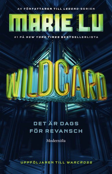 Warcross: Wildcard - Marie Lu - Libros - Modernista - 9789177819158 - 24 de junio de 2019