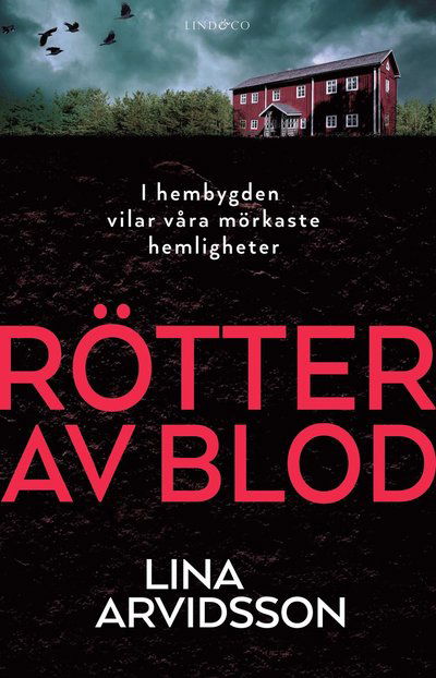 Cover for Lina Arvidsson · Rötter av blod (Taschenbuch) (2022)