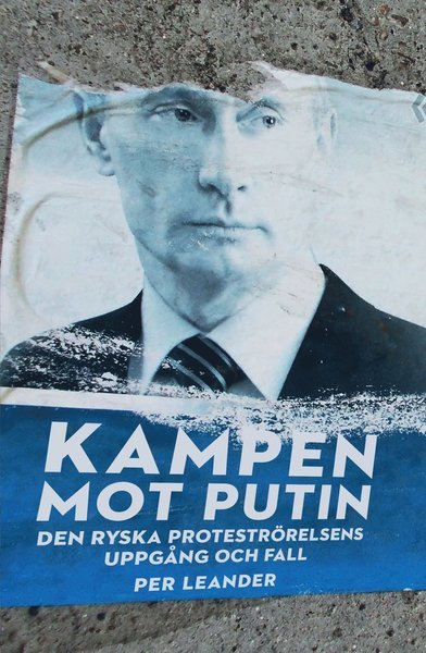 Cover for Per Leander · Kampen mot Putin : Den ryska proteströrelsens uppgång och fall (Book) (2015)
