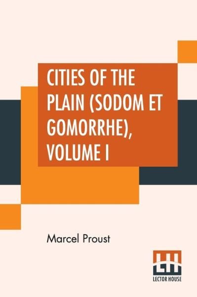 Cover for Marcel Proust · Cities Of The Plain (Sodom Et Gomorrhe), Volume I (Paperback Book) (2019)