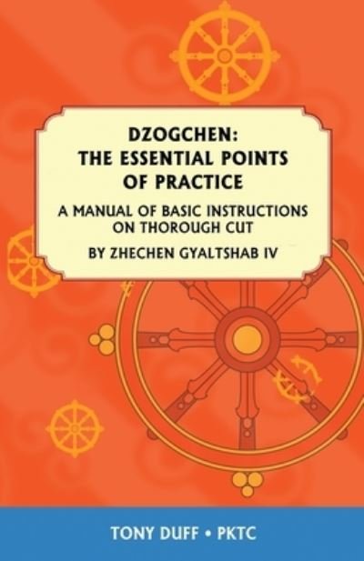 Cover for Zhechen Gyaltsab · Essential Points of Practice (Paperback Book) (2011)