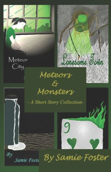 Cover for Samie Foster · Meteors &amp; Monsters (Paperback Book) (2021)