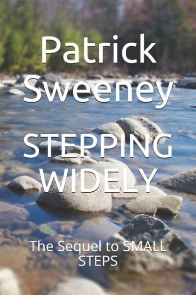 Cover for Patrick Sweeney · Stepping Widely (Taschenbuch) (2020)