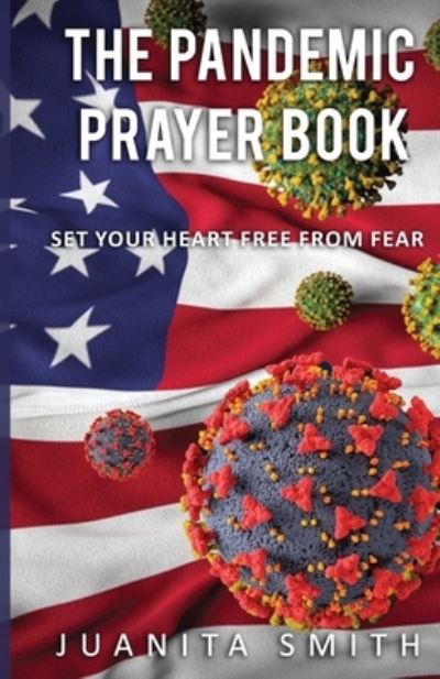 Cover for Juanita Smith · Pandemic Prayer Book (Book) (2020)