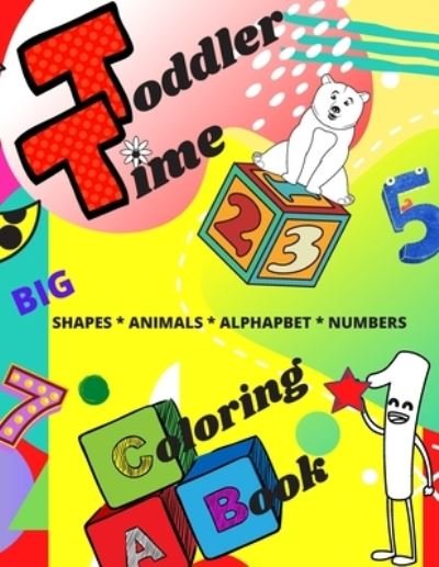 Cover for I M Pasternak · Toddler Time Coloring Book (Paperback Book) (2020)