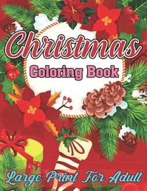 Cover for Karen West · Christmas Coloring Book Large Print for Adult (Paperback Book) (2020)