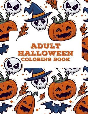 Cover for Retha Soldner · Adult Halloween Coloring Book (Paperback Book) (2020)