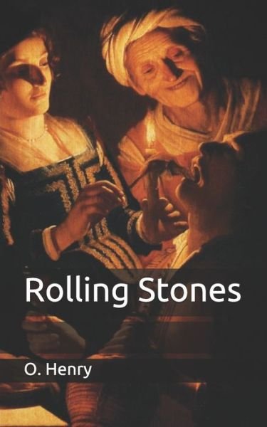 Cover for O Henry · Rolling Stones (Paperback Book) (2021)