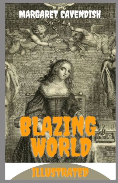 Cover for Margaret Cavendish · Blazing World illustrated (Paperback Book) (2021)