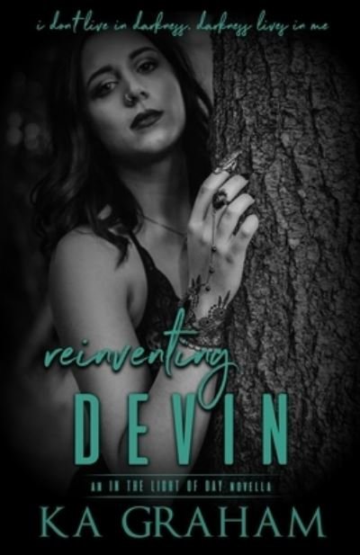 Cover for Ka Graham · Reinventing Devin (Paperback Book) (2021)