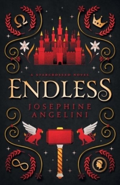 Cover for Josephine Angelini · Endless (UK): A Starcrossed Novel - Starcrossed (Pocketbok) (2024)