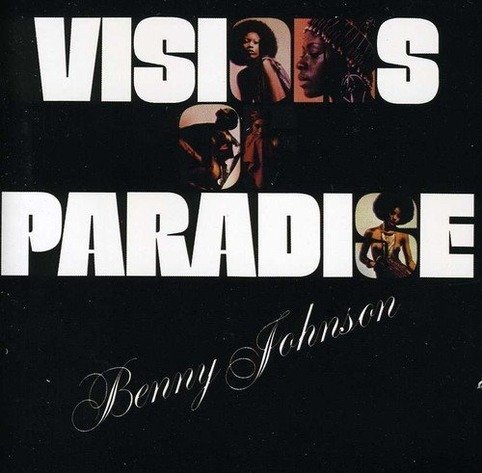 Cover for Benny Johnson · Visions Of Paradise (LP) (2018)
