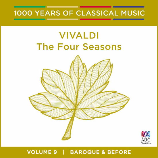 Vivaldi: Four Seasons - 1000 Years of Classical - Vivaldi / Wallfisch,elizabeth - Music - AUSTRALIAN BROADCASTING CORPORATION - 0028948125159 - March 25, 2016