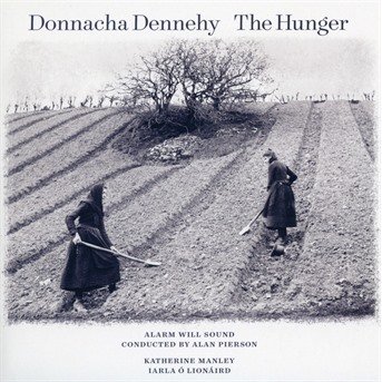 Cover for Alarm Will Sound · Donnacha Dennehy: the Hunger (CD) (2019)