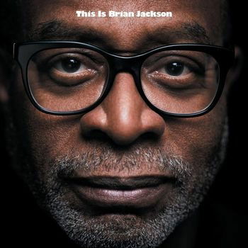 Cover for Brian Jackson · This Is Brian Jackson (LP) (2022)