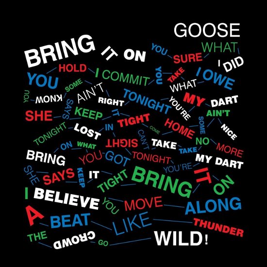 Goose · Bring It On (CD) (2016)