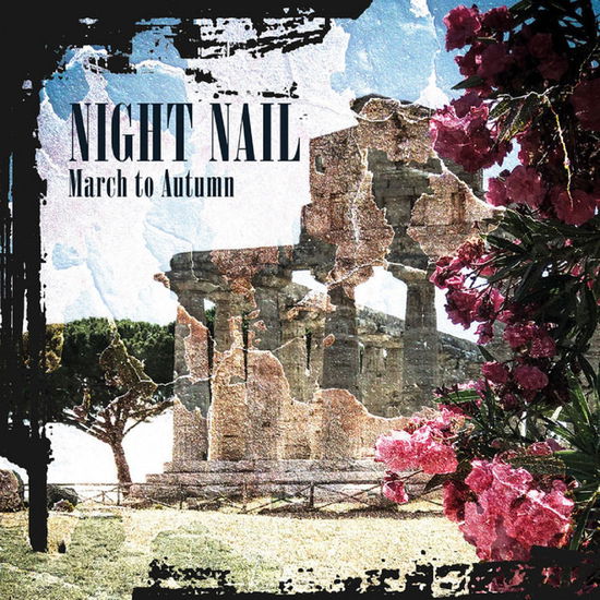 Cover for Night Nail · March To Autumn (LP) (2020)