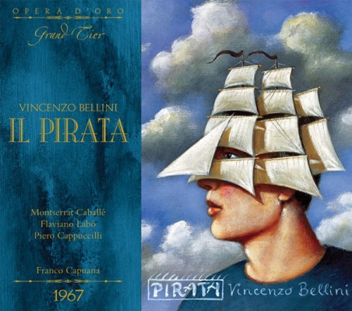 Cover for V. Bellini · Il Pirata (Florence,1967) (CD) (2009)