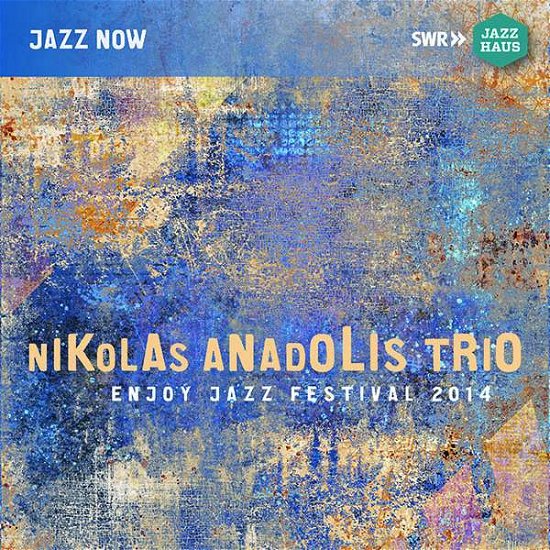 Cover for Nikolas Anadolis Trio · Enjoy Jazz (CD) (2018)