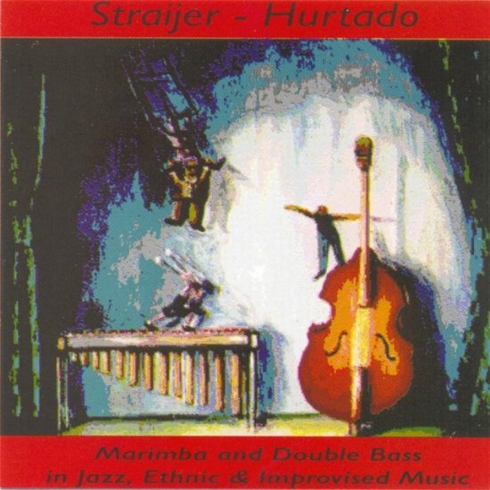 Cover for Horacio Straijer/h Hurtado · Straijer - Hurtado (CD) (2013)