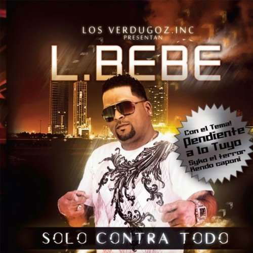 Cover for L Bebe · Solo Contra Todo (CD) (2010)