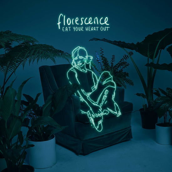 Florescence - Eat Your Heart out - Musik - Fearless Records - 0888072099159 - 21 juni 2019