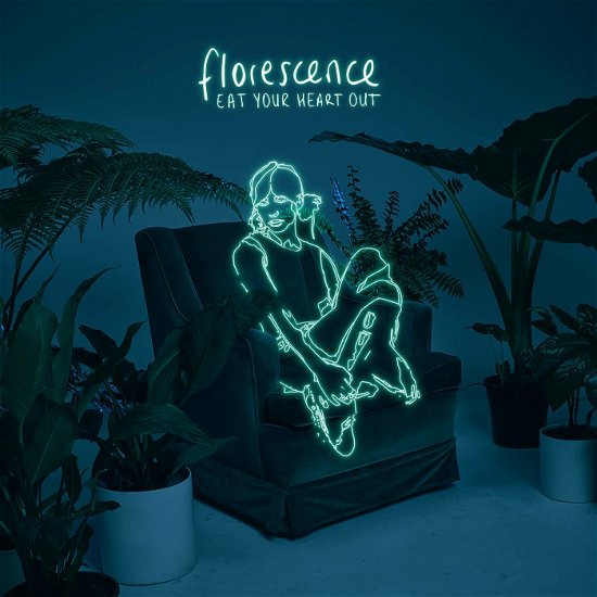 Florescence - Eat Your Heart out - Musik - Fearless Records - 0888072099159 - 21. juni 2019