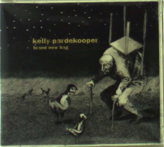 Cover for Kelly Pardekooper · Brand New Bag (CD) (2006)