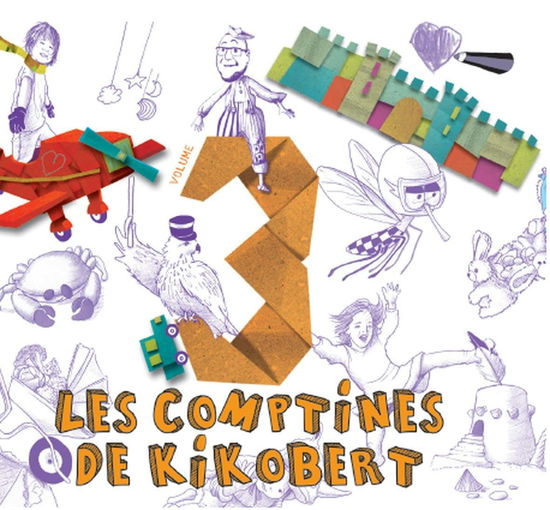 Cover for Kikobert · Les Comptines De Kikobert Volume 3 (CD) (2022)