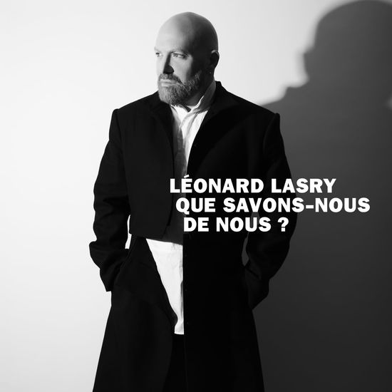 Cover for Leonard Lasry · Que Savons-Nous De Nous / Featuring (CD) (2025)