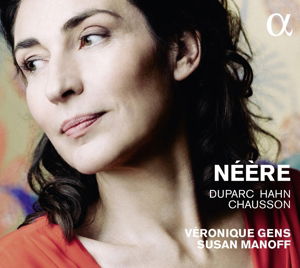 Cover for Duparc / Gens / Manoff · Neere (CD) (2015)