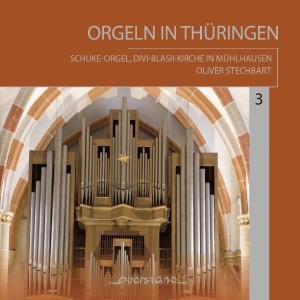 Cover for Buxtehude / Bach / Stamm / Oliver Stechbart · Orgeln in Thuringen 3 (CD) (2009)