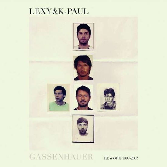 Cover for Lexy &amp;k-paul · Gassenhauer-rework 1999-2005 (CD) (2015)