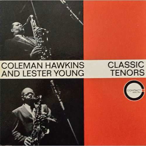 Cover for Coleman Hawkins · Classic Tenors (CD) [Limited edition] (2017)