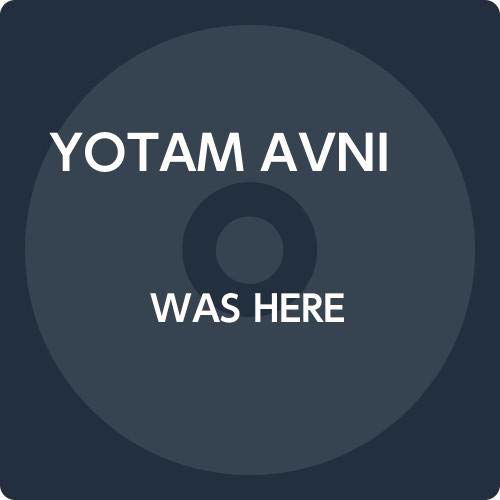 Cover for Yotam Avni · Was Here (CD) [Japan Import edition] (2020)