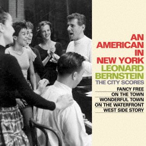 Cover for Leonard Bernstein · An American in New York (The City Scores) (CD) [Japan Import edition] (2023)