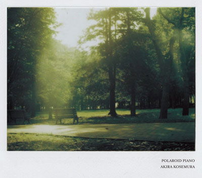 Cover for Akira Kosemura · Polaroid Piano (CD) [Japan Import edition] (2021)