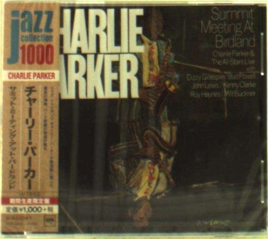 Cover for Charlie Parker · Summit Meeting At Birdland (CD) [Japan Import edition] (2014)