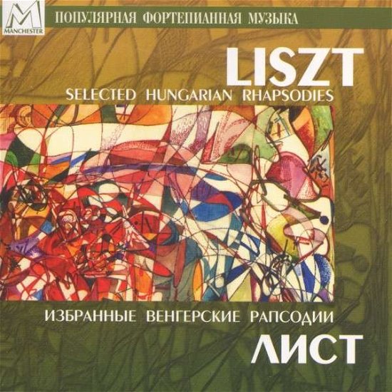 Cover for Liszt · Selected Hungarian Rhapsodies (CD)