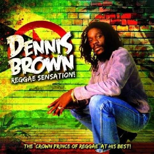 Cover for Dennis Brown · Reggae Sensation (CD) (2011)