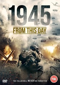 Cover for 1945 · 1945 From This Day (DVD) (2018)
