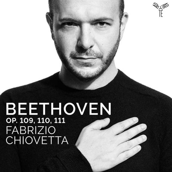 Cover for Fabrizio Chiovetta · Beethoven: Op. 109. 110. 111 (CD) (2020)