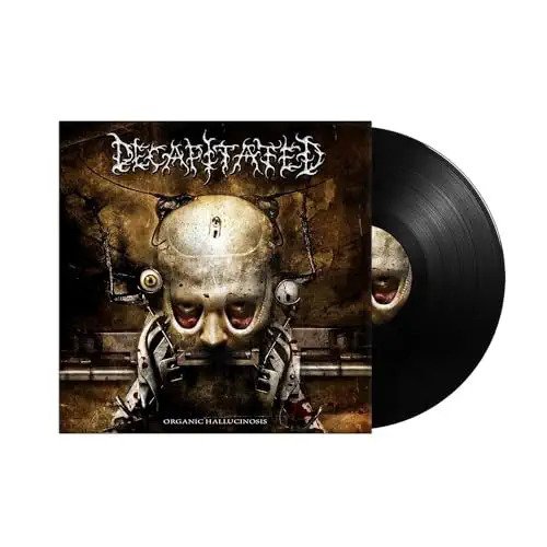 Cover for Decapitated · Decapitated - Organic Hallucinosis (LP)
